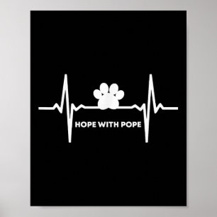 Wir haben Hoffnung mit dem Papst T  Poster