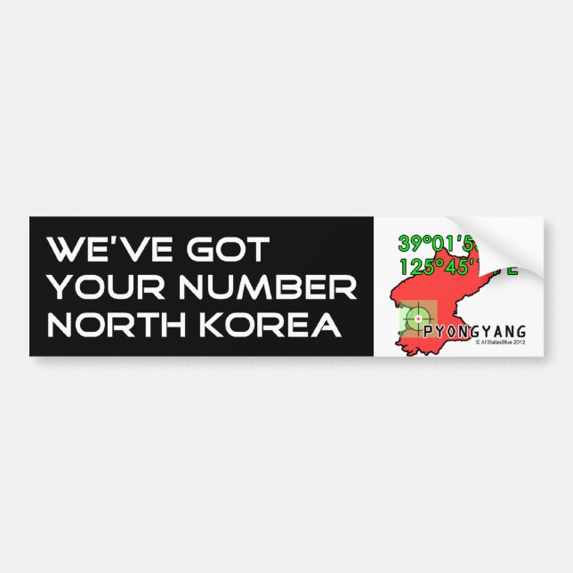 Wir haben Ihre Zahl Nordkorea Autoaufkleber (Vorne)