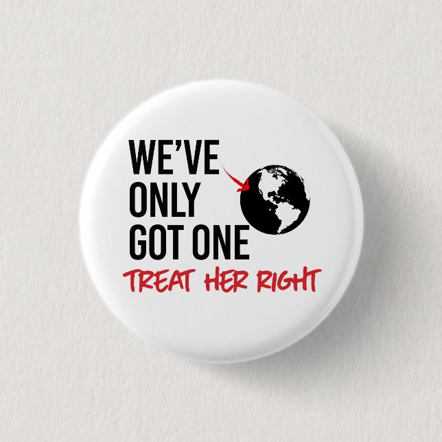 Wir haben nur eine Erde got Button (Vorderseite)