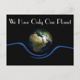 "Wir haben nur einen Planeten und die Erde aus dem Postkarte