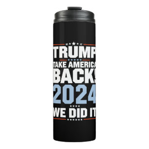 Wir haben Trump USA Flag Präsident 47 Trump Thermosbecher