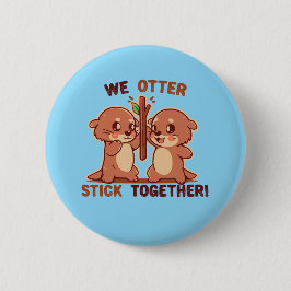 Wir halten OTTER zusammen Button