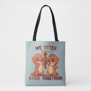 Wir halten OTTER zusammen Tasche