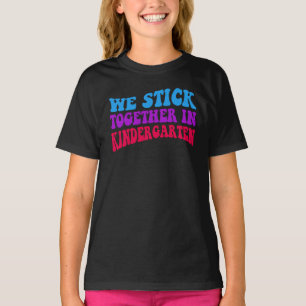 Wir halten zusammen im Kindergarten T-Shirt