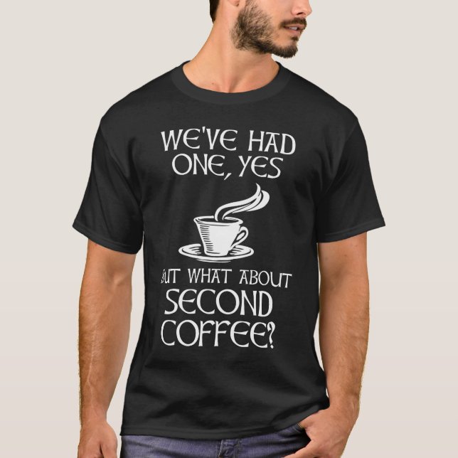 Wir hatten einen, ja - aber was ist mit dem zweite T-Shirt (Vorderseite)