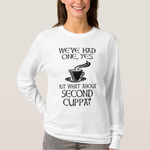 Wir hatten einen, ja - aber was ist mit dem zweite T-Shirt