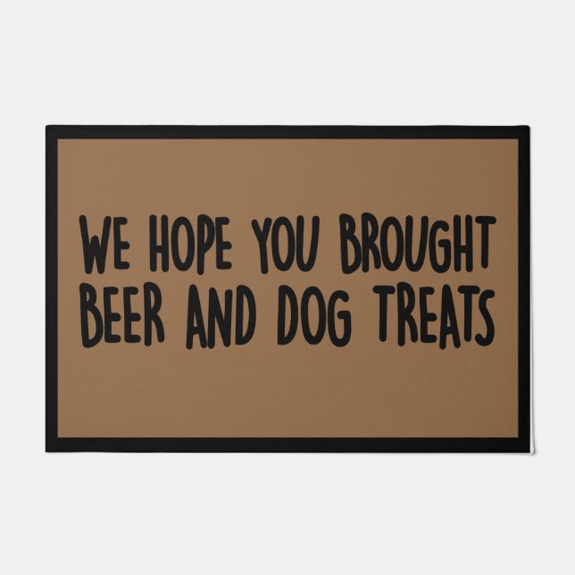 Wir hoffen, dass du Wein und Hunde Leckereien gebr Fußmatte (Vorderseite)