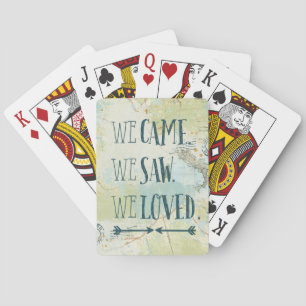 Wir kamen, wir sahen, wir liebten Zitat und Karte Spielkarten