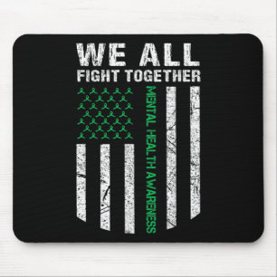Wir kämpfen alle zusammen für das Bewusstsein für Mousepad