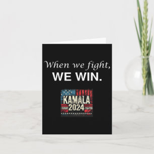 Wir kämpfen für 2024 Präsident Kamala Harris Karte