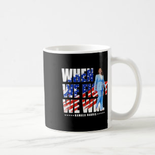 Wir kämpfen für Präsident 1 gegen Harris 2024 Kama Kaffeetasse