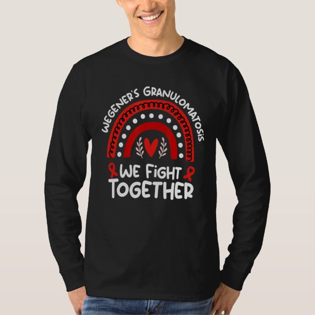 Wir kämpfen gemeinsam die Wegener'sche Granulomato T-Shirt (Vorderseite)