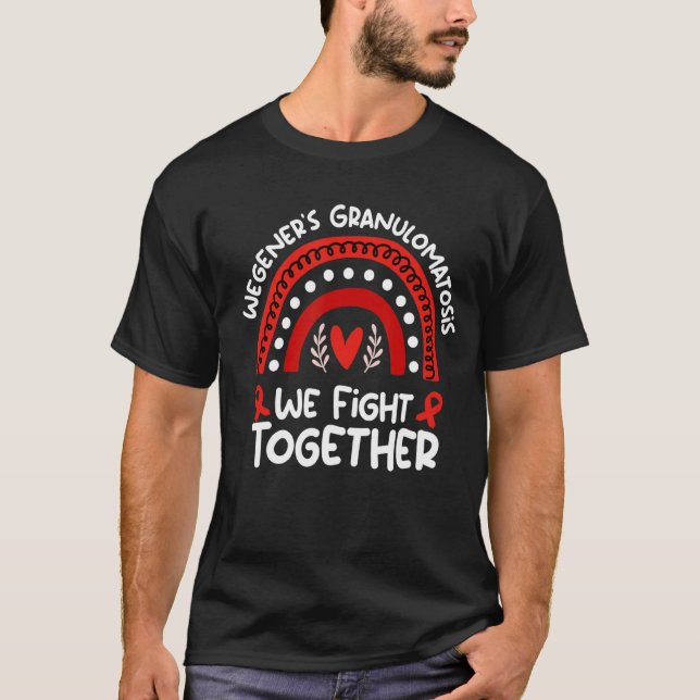 Wir kämpfen gemeinsam die Wegener'sche Granulomato T-Shirt (Vorderseite)