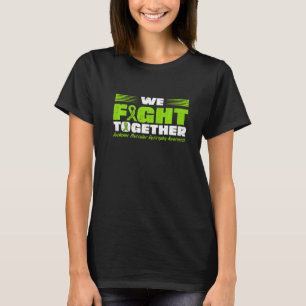 Wir kämpfen gemeinsam Duchenne-Muskeldystrophie-Be T-Shirt