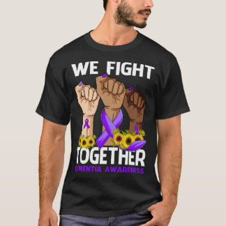 Wir kämpfen gemeinsam gegen DEMENTIA AWARENESS Son T-Shirt