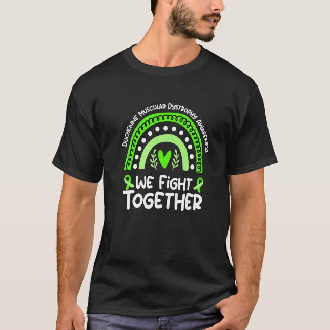 Wir kämpfen gemeinsam gegen Duchenne Muskeldystrop T-Shirt (Vorderseite)