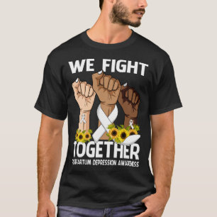 Wir kämpfen gemeinsam um das Bewusstsein für die P T-Shirt