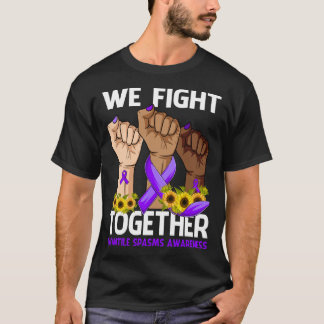 Wir kämpfen gemeinsam um das Bewusstsein für die u T-Shirt