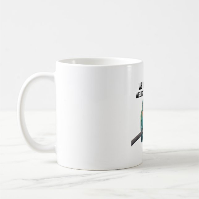 Wir kämpfen nicht. Wir sind gerade in Stille gesto Kaffeetasse (Links)