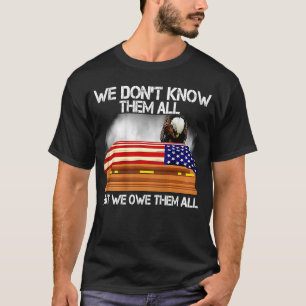 Wir kennen sie nicht alle, aber wir schulden ihnen T-Shirt