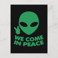 Wir kommen in die Alien des Friedens