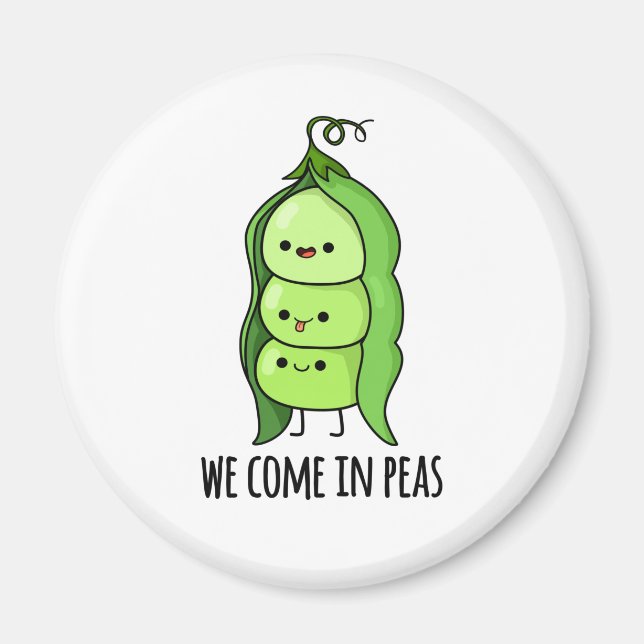 Wir kommen in Peas Funny Pea Puff Magnet (Vorne)