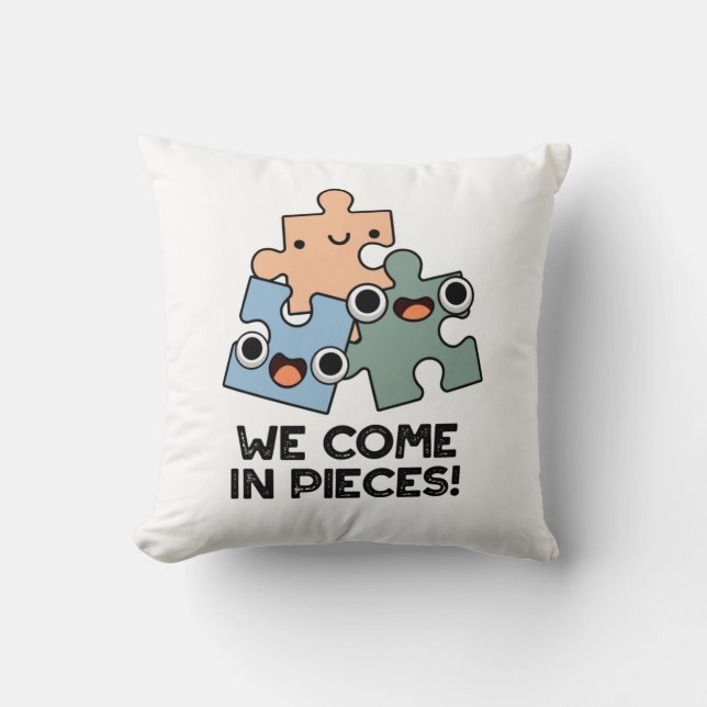 Wir kommen in Pieces Funny Jigsaw Pub Kissen (Vorderseite)