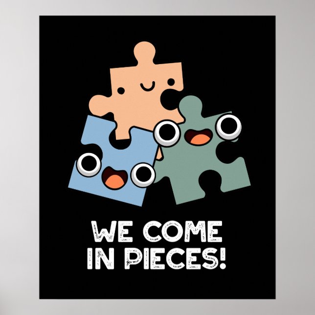 Wir kommen in Stücke Funny Jigsaw Puff Dark BG Poster (Vorne)