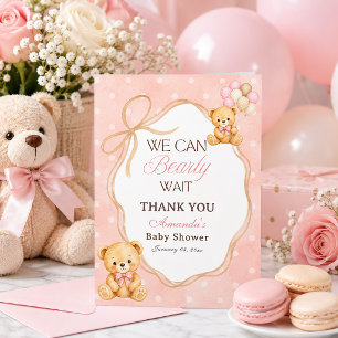 Wir können es kaum erwarten Rosa Bär Mädchen Baby- Dankeskarte