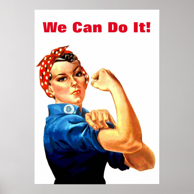 Wir können es Rosie machen, die Riveter-Weltkrieg- Poster (Vorne)