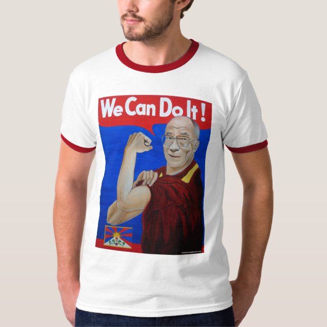 Wir können es tun - Dalai- LamaShirt T-Shirt (Vorderseite)