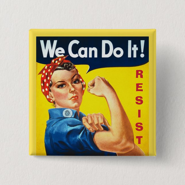 Wir können es tun - Rosie der Nieteneinschläger - Button (Vorderseite)
