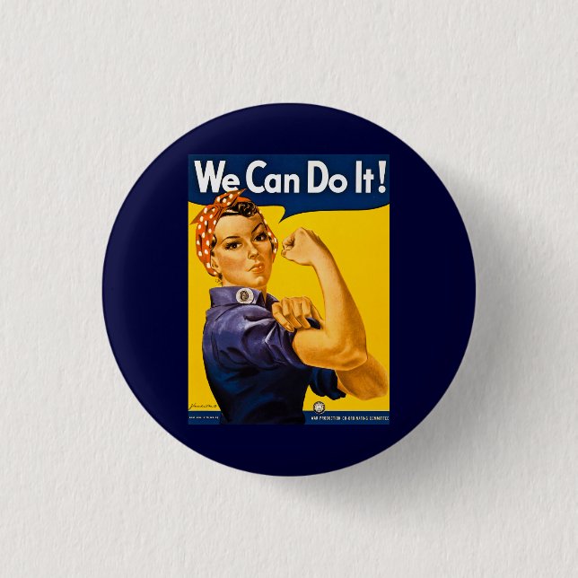 Wir können es tun! Rosie der Nieteneinschläger Button (Vorderseite)