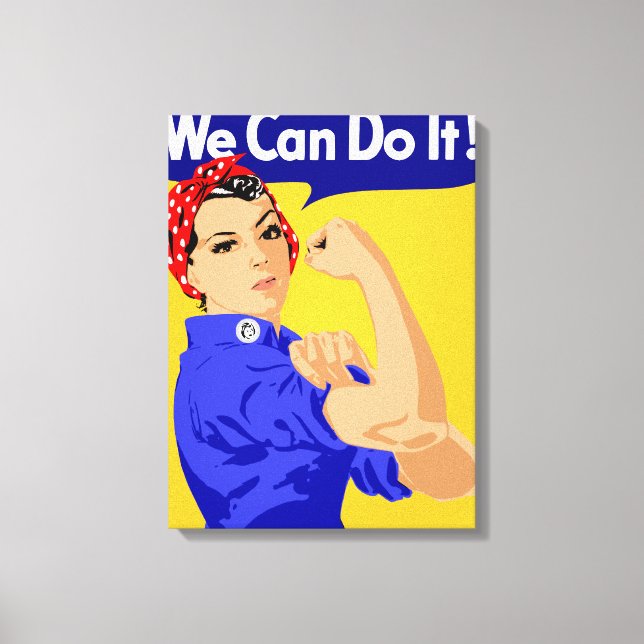 Wir können es tun! Rosie The Riveter WWII Poster Leinwanddruck (Vorderseite)
