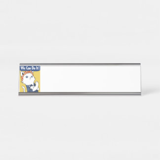 Wir können es tun! White Cat Rosie The Riveter Schreibtischnamensplakette