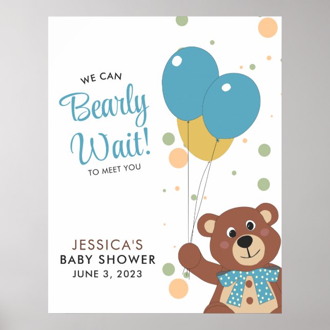 Wir können frühzeitig auf eine Niedliche Bear Blue Poster (Vorne)