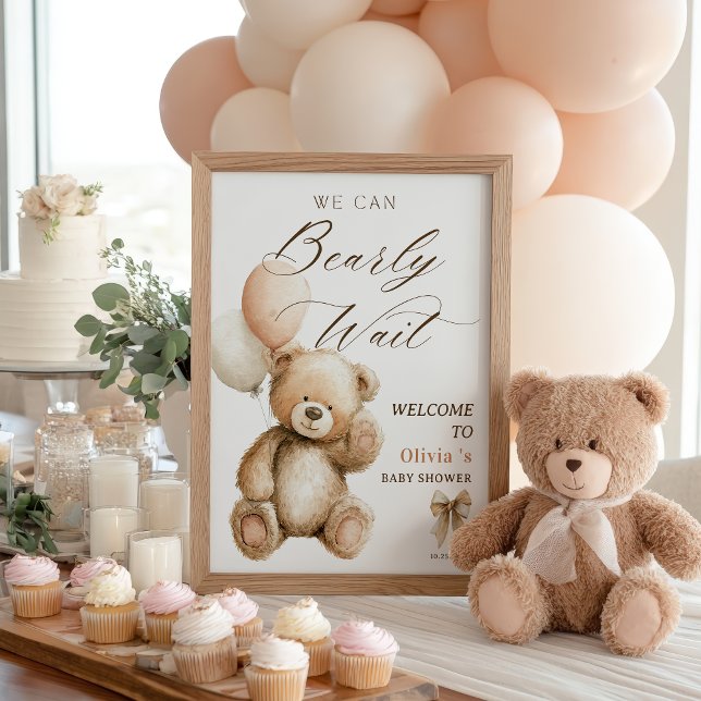 Wir können frühzeitig auf eine Teddy Bear Baby Dus Poster (We Can Bearly Wait Teddy Bear Baby Shower Welcome Poster)