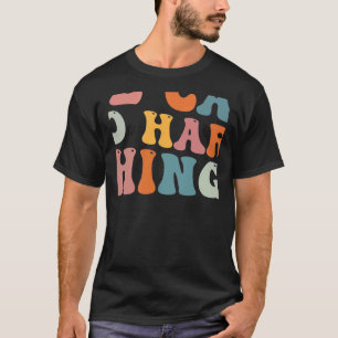 Wir können harte Dinge zuerst zurück zum Schullehr T-Shirt