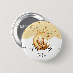 Wir können kaum warten Süßer Babybär werdende Mutt Button