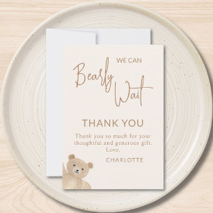 Wir können kaum warten Teddy Bär Baby Shower  Dankeskarte