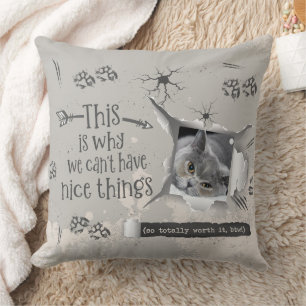 WIR KÖNNEN KEINE SCHÖNEN DINGE Naughty Cat Custom Kissen