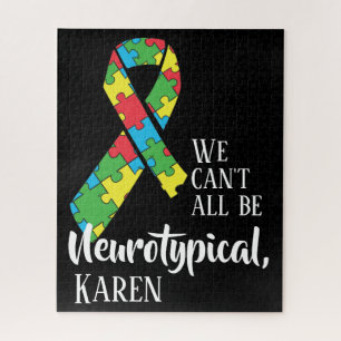 Wir können nicht alle Neurotypische Karen Funny M