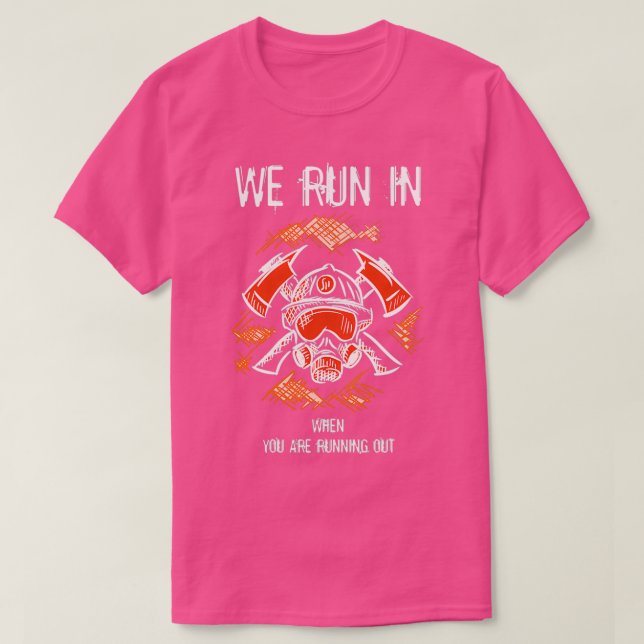 Wir laufen hinein, wenn du auslaufst T-Shirt (Design vorne)
