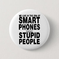 Wir leben in der Ära der intelligenten Telefone un
