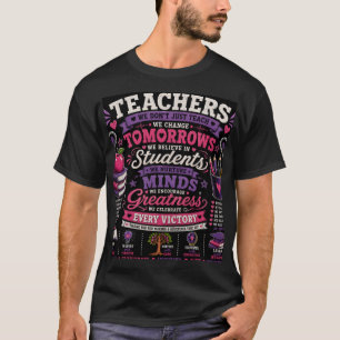 WIR LEHREN NICHT NUR, WIR VERÄNDERN DIE ZUKUNFT T-Shirt