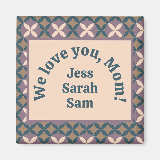 Wir Liebe dich, Mama! Magnet (Vorne)