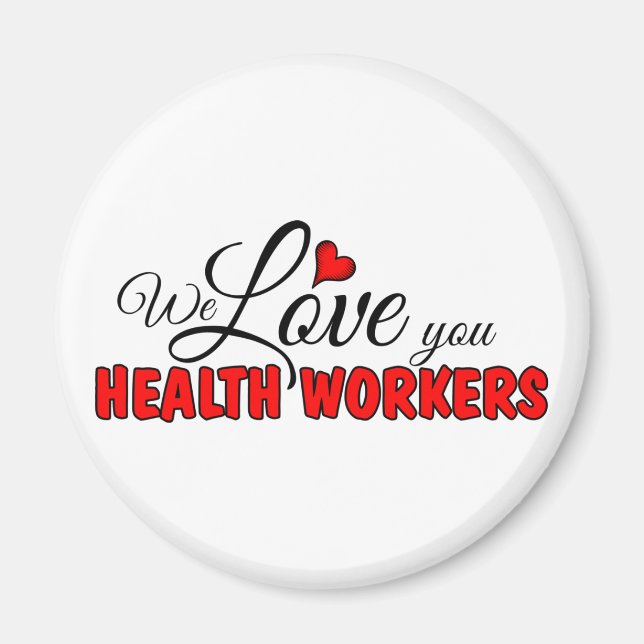 Wir Liebe für Gesundheitshelfer Magnet (Vorne)
