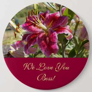 Wir Liebe Sie Boss Big Buttons Pink Lily Blume