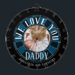 Wir Liebe Sie Daddy Foto Dartscheibe<br><div class="desc">Wir Liebe,  dass Sie ein Foto personifizierte Kinder Namen Dartboard. Spaß und einzigartiges Geschenk für Geburtstage,  Weihnachten,  Vatertag oder einfach nur weil.</div>