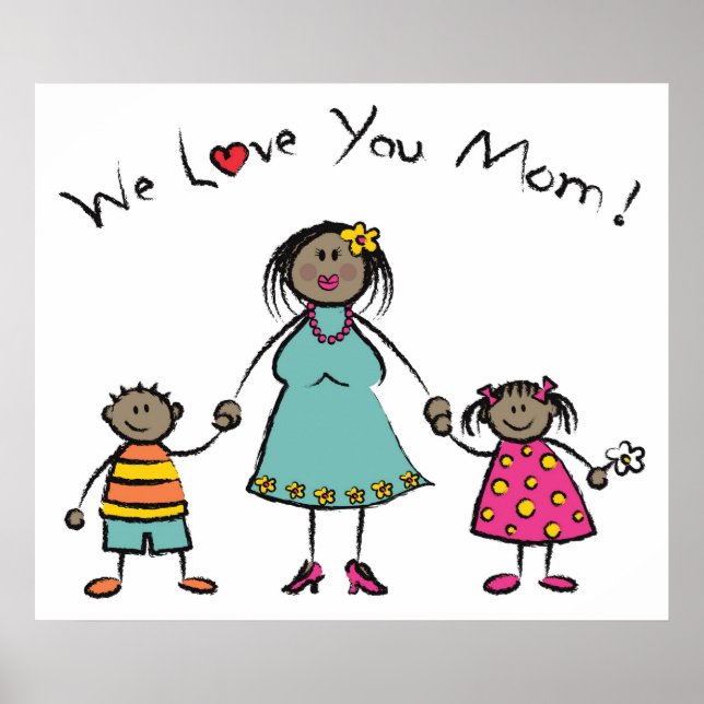 Wir Liebe Sie Mama Cartoon Familie glücklichen Mut Poster (Vorne)